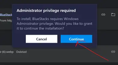 BlueStacks administrator privilege prompt with continue button