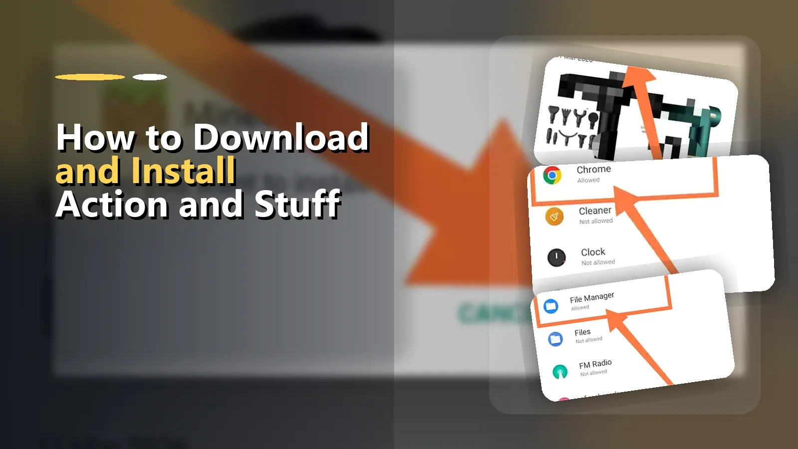 How to Download and Install Action and Stuff